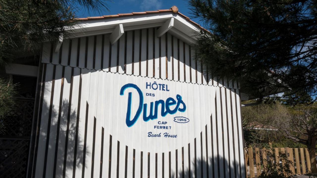 Lège-Cap-Ferret Hotel Des Dunes מראה חיצוני תמונה